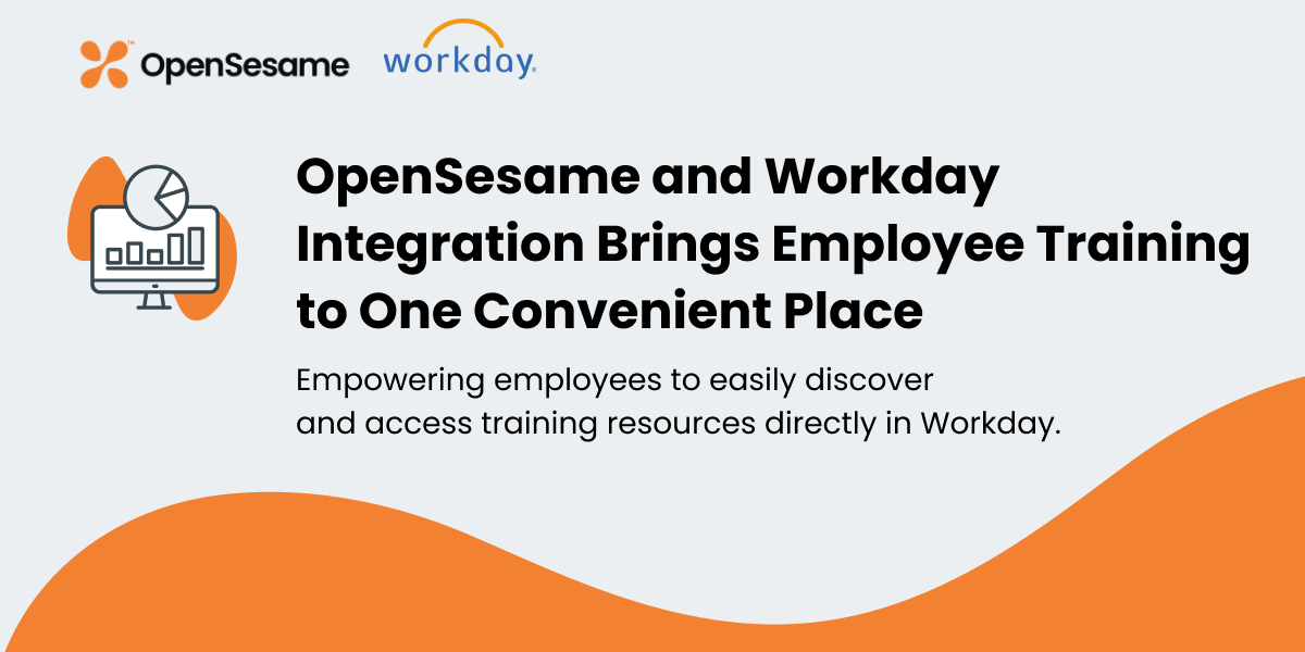 Announcing OpenSesame and Workday Integration: Bringing Employee Training to One Convenient Place