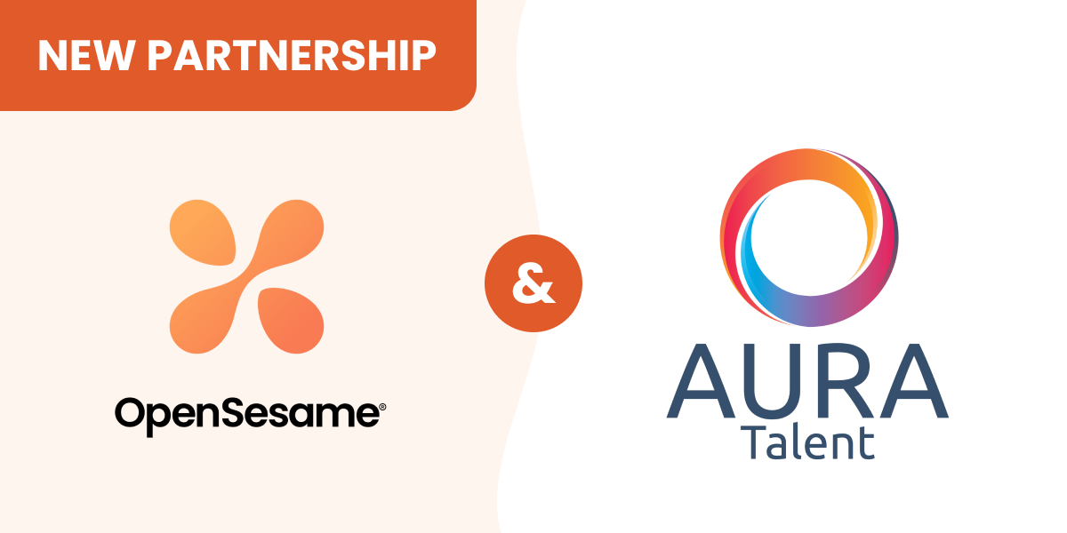 Aura Talent + OpenSesame: New Learning Technology To Drive Organizational Performance