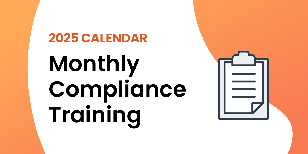 2025 Monthly Compliance Calendar