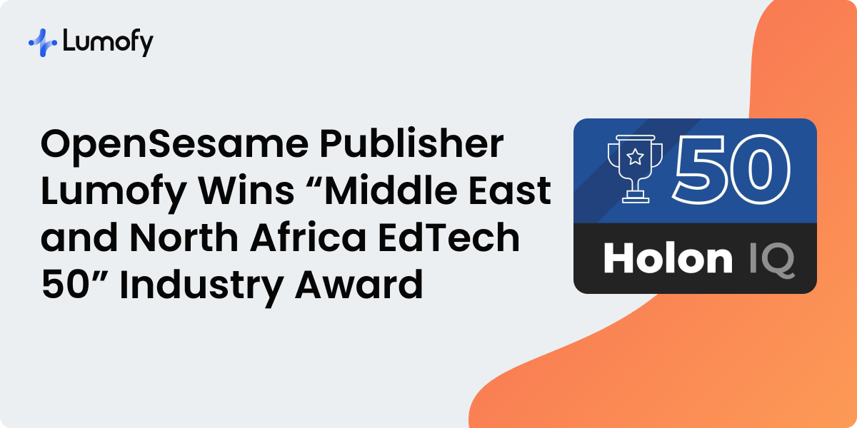 OpenSesame Publisher Lumofy Wins “Middle East and North Africa EdTech 50” Industry Award